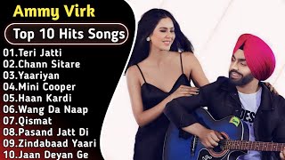 Best Of Ammy Virk | Latest Punjabi Songs Ammy Virk Songs | All Hits Of Ammy Virk Songs #ammyvirk