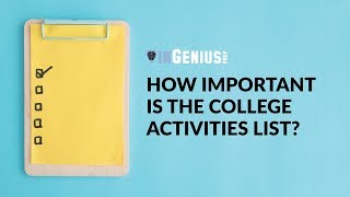 How Important is the College Activities List?