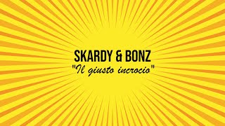 Il giusto incrocio - Skardy & Bonz al lavoro su "Figa e Sfiga" (making of)