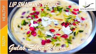 Gulab Sheer Khurma #Eid Special Recipe | Recipe under 30 mins- सेवई की खीर - शीर खुरमा