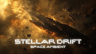 Stellar Drift, Ambient Space Music for Intergalactic Exploration