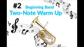 Baritone/Euphonium Two-Note Warm Up #2