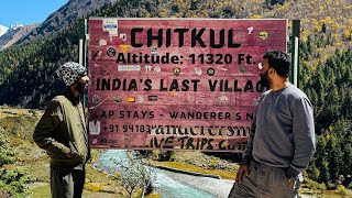 Chitkul Village  | India Last Village | Himachal Pradesh | Spiti Valley Tour | Episode 02