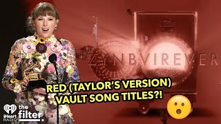 TAYLOR SWIFTS RED VAULT SONGS DECODED