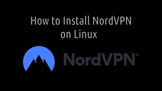 NordVPN: How to Install on Ubuntu Linux - 3 Easy Steps