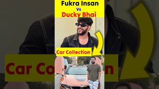 Ducky Bhai Vs Fukra Insan Car Collection 😱 #viral #shorts