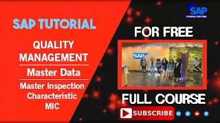 SAP Quality Management | Master Data | Master Inspection Characteristic MIC | SAP Tutorial For Free