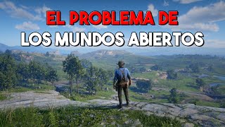 El PROBLEMA de los MUNDOS ABIERTOS