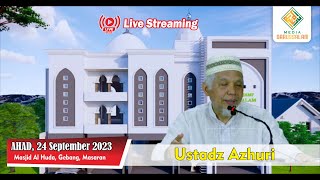 🔴 LIVE KAJIAN UMUM  || 24 SEPTEMBER 2023 II MASJID AL HUDA, LEBAK, GEBANG, MASARAN