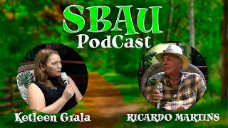 SBAU PODCAST - RICARDO MARTINS - #EP03