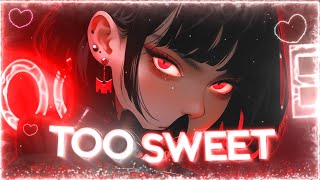 Hozier - Too Sweet (Sped up / Nightcore) [Lyrics]