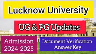 Lucknow University UG & PG Entrance Admission Updates | 2024-2025 | #pg #ug #entrance #lu