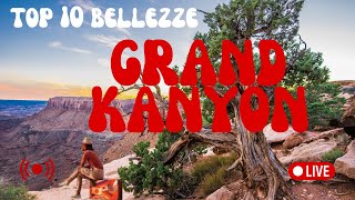 Grand Canyon: le10 Meraviglie Naturali da Non Perdere