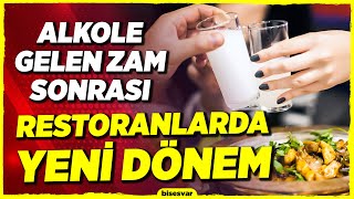 ALKOLE ZAM Sonrası Restoranlarda Yeni Dönem