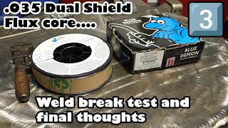 .035 Dual shield break test & final thoughts