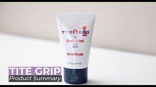 Tite Grip Summary