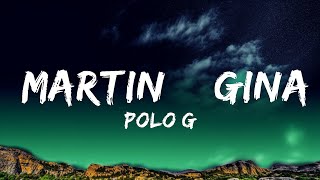 Polo G - Martin & Gina  Lyrics