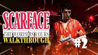 Scarface: The World Is Yours (Full Walkthrough) - Part 2 - Rebuilding The Empire!!!