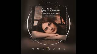 Parvin Arjmandi-Gofti beman