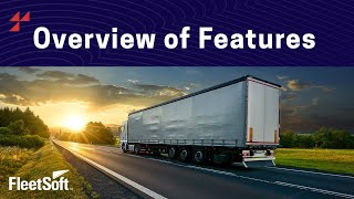 FleetSoft: Overview of Features (Fleet Maintenance Software Features)