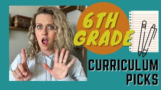 6th Grade Curriculum Picks || Homeschool 2022-2023