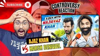 A Day With Najayaz Khan Reaction | Harsh Beniwal vs Ajaz Khan Video | Rana Unfiltered