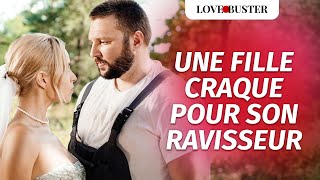 Une Fille Craque Pour Son Ravisseur | @LoveBusterFrance