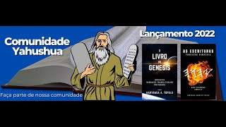 A visão da benção através do sonho, texto hebraico de Genesis, Comunidade Yahushua.