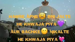 Tere tukdo pe palte h khwaja piya whatsapp status