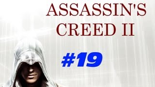 Assassin's Creed 2 Playthrough w/ Tacstract Part 19 - Weapon Upgrades