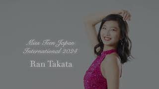 Journey to Miss Teen International: Miss Teen Japan International 2024