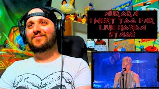 Aurora - I Went Too Far (Live Honda Stage) (Reaction)