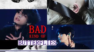 💀 bad kind of butterflies 💀