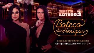 BOTECO DAS AMIGAS-  SERESTA NO BOTECO 3.0 - NOVEMBRO 2K23