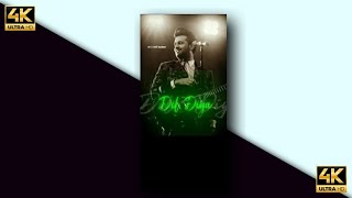 Atif Aslam Superhit Status Song | Atif Aslam WhatsApp Status Video | FullScreen Status | Atif Status