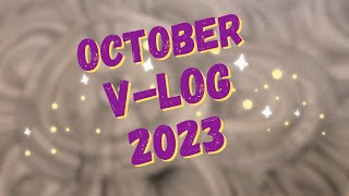 Family fun, business is starting up, Halloween?! | October 2023 V-log