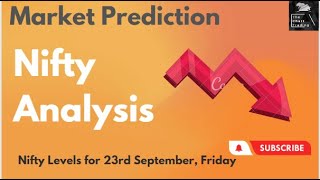 Nifty Analysis for 23rd September Friday | Bank Nifty Levels for Tomorrow | Market Prediction