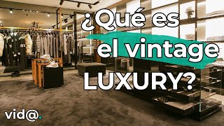 VINTAGE LUXURY: Descubre los Secretos de la Elegancia Atemporal #VidaTV #vintageluxury