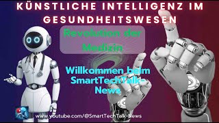 Künstliche Intelligenz im Gesundheitswesen – Revolution der Medizin