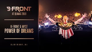 B-Front at Qlimax 2019 - Power Of Dreams