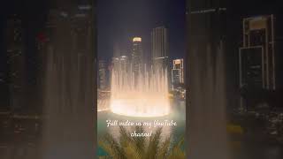 Spectacular Dubai fountain show#dubai #ytshorts #viral #trending