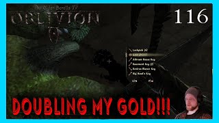 The Elder Scrolls IV Oblivion Max Difficulty DOUBLING OUR MONEY part 116