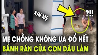 Con dâu mẹ chồng không hợp nhau  | Tin 4s