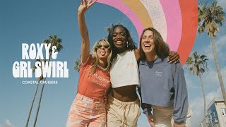 Introducing the ROXY x GRLSWIRL Collection