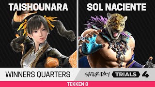 Saturday Trials 4 T8 Winners Quarters - TaishouNara (Xiaoyu) vs Sol Naciente (King)