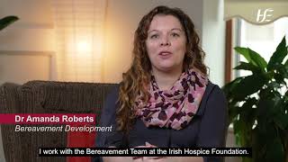 Understanding and Coping with Grief and Loss: The Irish Hospice Foundation #HereForYou