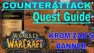 Counterattack Quest Guide - Krom'zar's Banner Location