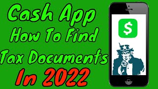 How To Find Your Cash App Tax Docs In 2024