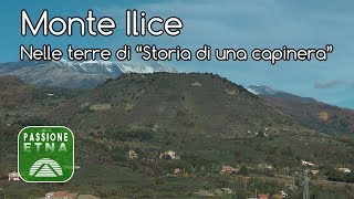 Etna - Monte Ilice (nelle terre di "Storia di una capinera")