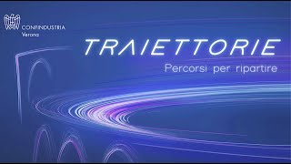 Traiettorie "Backstage" Confindustria Verona